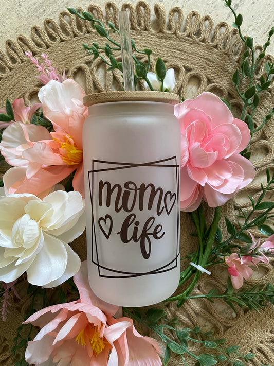 Mom Life Frosted Glass Can